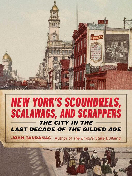 Cover image for New York's Scoundrels, Scalawags, and Scrappers